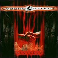 Cyborg Attack - Blutgeld