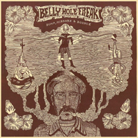 Belly Hole Freak - Bump, Mirrors & Bounce