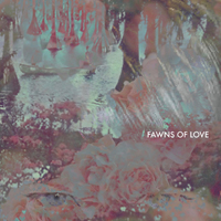 Fawns Of Love - Falling / Standing (Single)