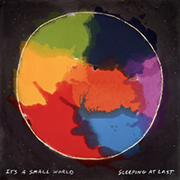 Sleeping At Last - It's A Small World (Single)
