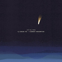 Sleeping At Last - July 22, 2020: C / 2020 F3 - Comet Neowise