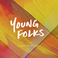 Sleeping At Last - Young Folks (Single)