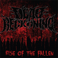Dead Reckoning (USA, GA) - Rise of the Fallen