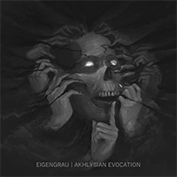Eigengrau - Akhlysian Evocation (EP)
