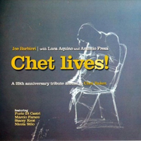 Joe Barbieri - Chet Lives! (Tributes for Chet Baker)