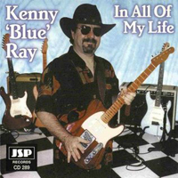Ray, Kenny - In All Of My Life