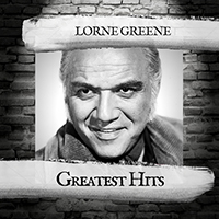 Lorne Greene - Greatest Hits