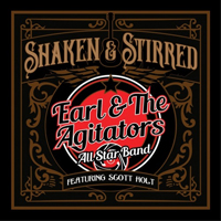 Earl & The Agitators - Shaken & Stirred
