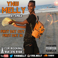 Ynw Melly - First Day Out. First Day In. (Single)