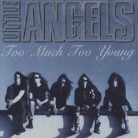 Little Angels - Too Much Too Young (Single)