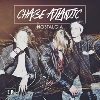 Chase Atlantic - Nostalgia (EP)