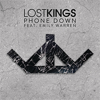 Lost Kings - Phone Down (Single) 