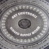 Art Electronix - Ringed Ripples Worm (EP)