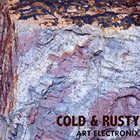 Art Electronix - Cold & Rusty (EP)