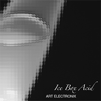 Art Electronix - Ice Box Acid (Single)