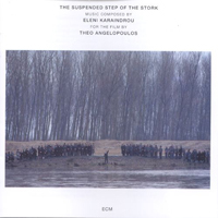 Karaindrou, Eleni - The Suspended Step Of The Stork