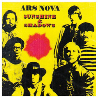 Ars Nova (USA) - Sunshine & Shadows