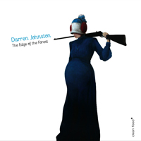 Johnston, Darren - The Edge Of The Forest