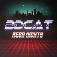 2DCAT - Neon Nights