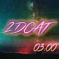 2DCAT - 03:00 (EP)