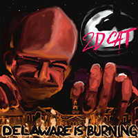 2DCAT - Delaware is Burning (EP)