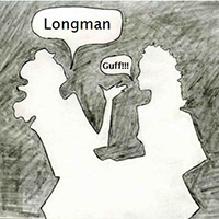 Longman - Guff!!!