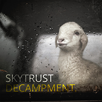 SkyTrust - Decampment (EP)