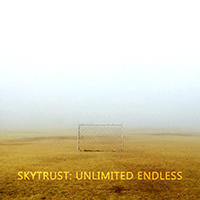 SkyTrust - Unlimited Endless (EP)