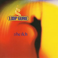 Loop Guru - Sheikh (EP)