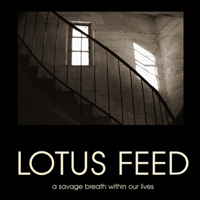 Lotus Feed - A Savage Breath Within Our Lives (EP)