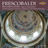 Lester, Richard (ENG) - Frescobaldi: Music for Harpsichord, Vol. 5