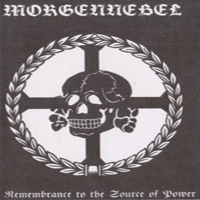 Morgennebel - Remembrance To The Source Of Power
