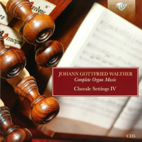 Stella, Simone - Johann Gottfried Walther: Complete Organ Music (CD 05)