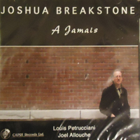 Joshua Breakstone - A Jamais