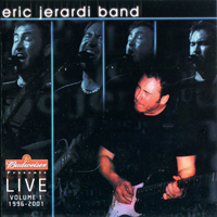 Jerardi, Eric - Live Volume 1 1996-2001