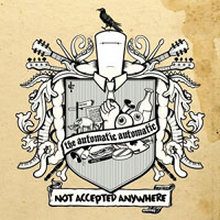 Automatic (GBR) - Not Accepted Anywhere (Remastered 2012)