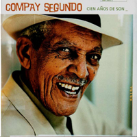 Compay Segundo - Cien Anos De Son