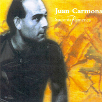 Juan Carmona - Sinfonia Flamenca