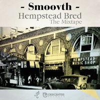 SmooVth - Hempstead Bred (The Mixtape)