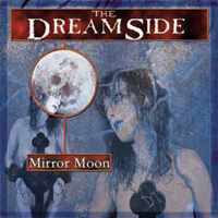 Dreamside - Mirror Moon