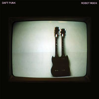 Daft Punk - Robot Rock (CD Single)