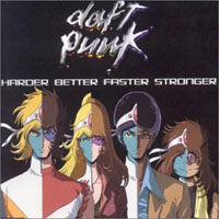 Daft Punk - Harder, Better, Faster, Stronger