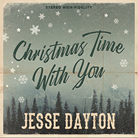 Dayton, Jesse - Christmas Time with You (Single)