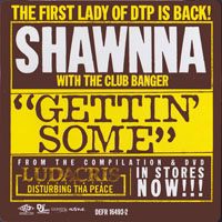 Shawnna - Gettin' Some (Promo Single)