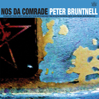 Bruntnell, Peter - Nos Da Comrade