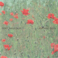 Lightning Seeds - Don't Walk On By (Promo Single)