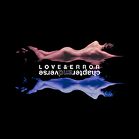 Chapter and Verse - Love & Error