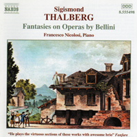 Nicolosi, Francesco - Sigismund Thalberg - Fantasies on Operas by Bellini