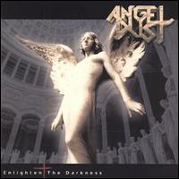 Angel Dust (DEU) - Enlighten The Darkness