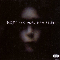KoRn - No Place To Hide (UK Single)